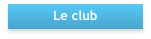 Le club