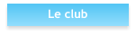 Le club